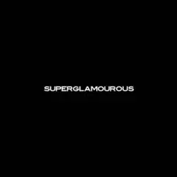 Superglamourous